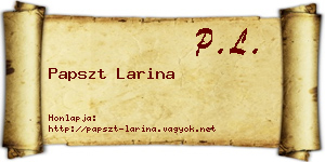 Papszt Larina névjegykártya
